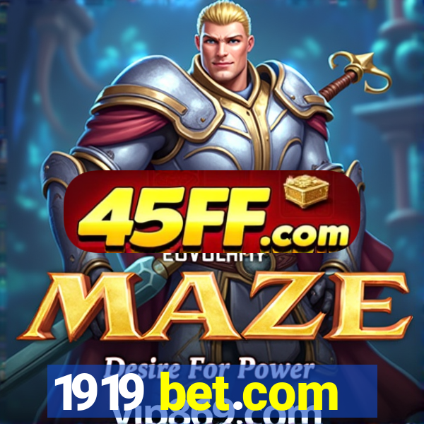 1919 bet.com